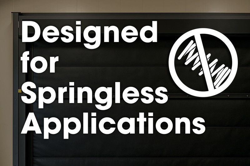 Perfect for Springless Doors Perfect for Springless Doors